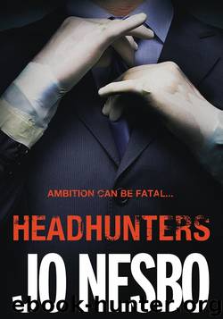 Novel.Headhunters.2008 by Nesbo Jo