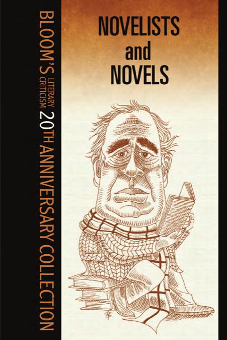 Novelists And Novels (Bloom's Literary Criticism 20th Anniversary Collection) by Harold Bloom