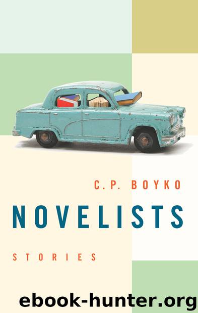 Novelists by C. P. Boyko