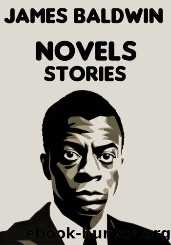 Novels and Stories by Baldwin James