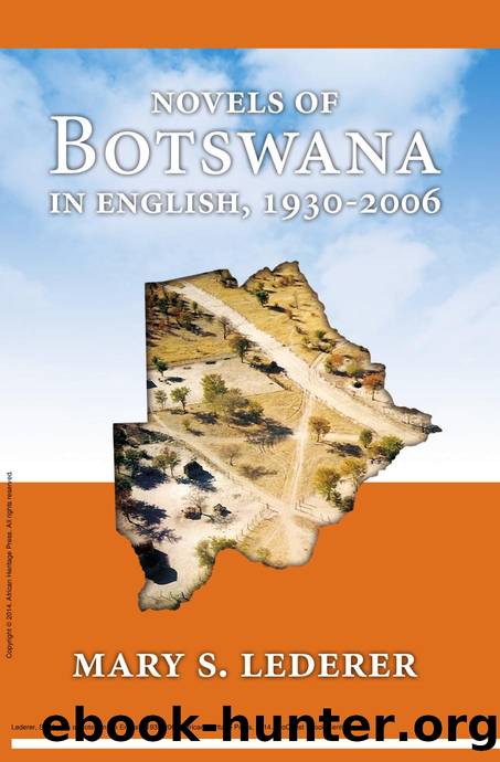 Novels of Botswana in English, 1930-2006 by S. Lederer