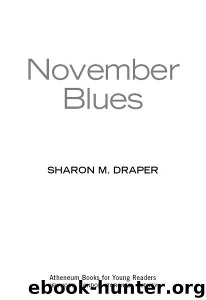 November Blues by Sharon M. Draper