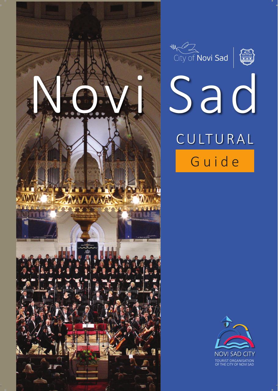 Novi Sad, Serbia - Cultural Guide by Ivana Bolf-Labudović