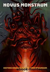 Novus Monstrum by Douglas Gwilym