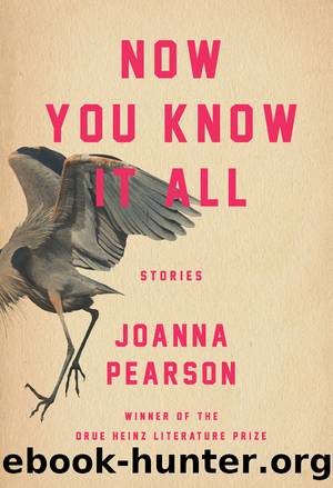Now You Know It All by Joanna Pearson