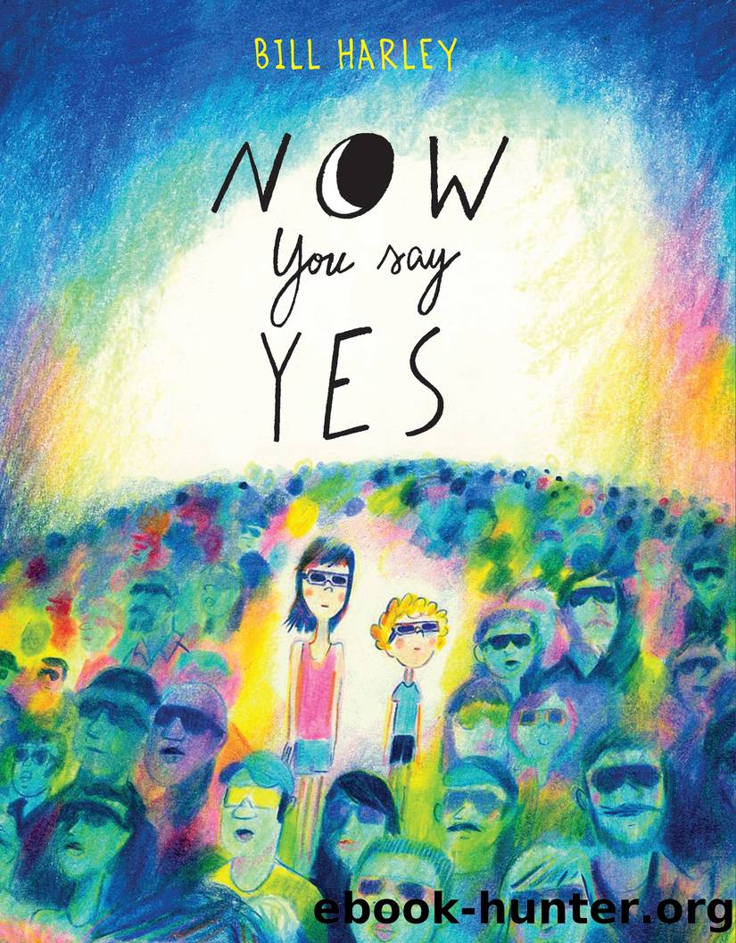 Now You Say Yes by Bill Harley