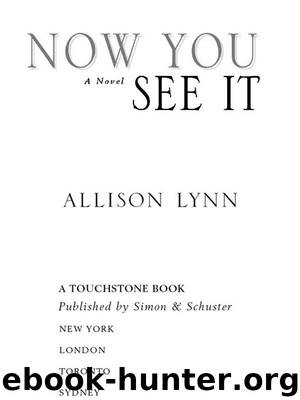Now You See It by Allison Lynn