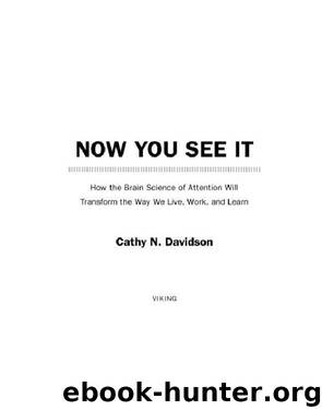 Now You See It by Cathy N. Davidson