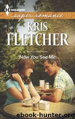 Now You See Me by Kris Fletcher