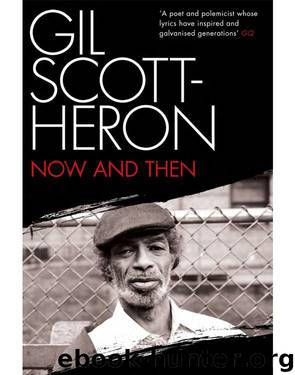 Now and Then by Gil Scott-Heron