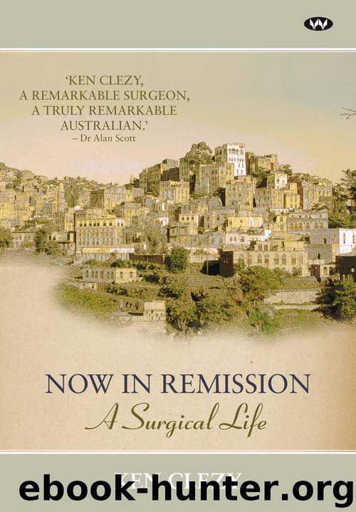 Now in Remission by Ken Clezy