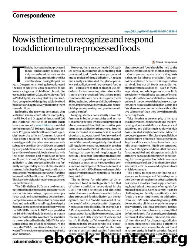 Now is the time to recognize and respond to addiction to ultra-processed foods by Erica M. LaFata & Alyssa J. Moran & Nora D. Volkow & Ashley N. Gearhardt