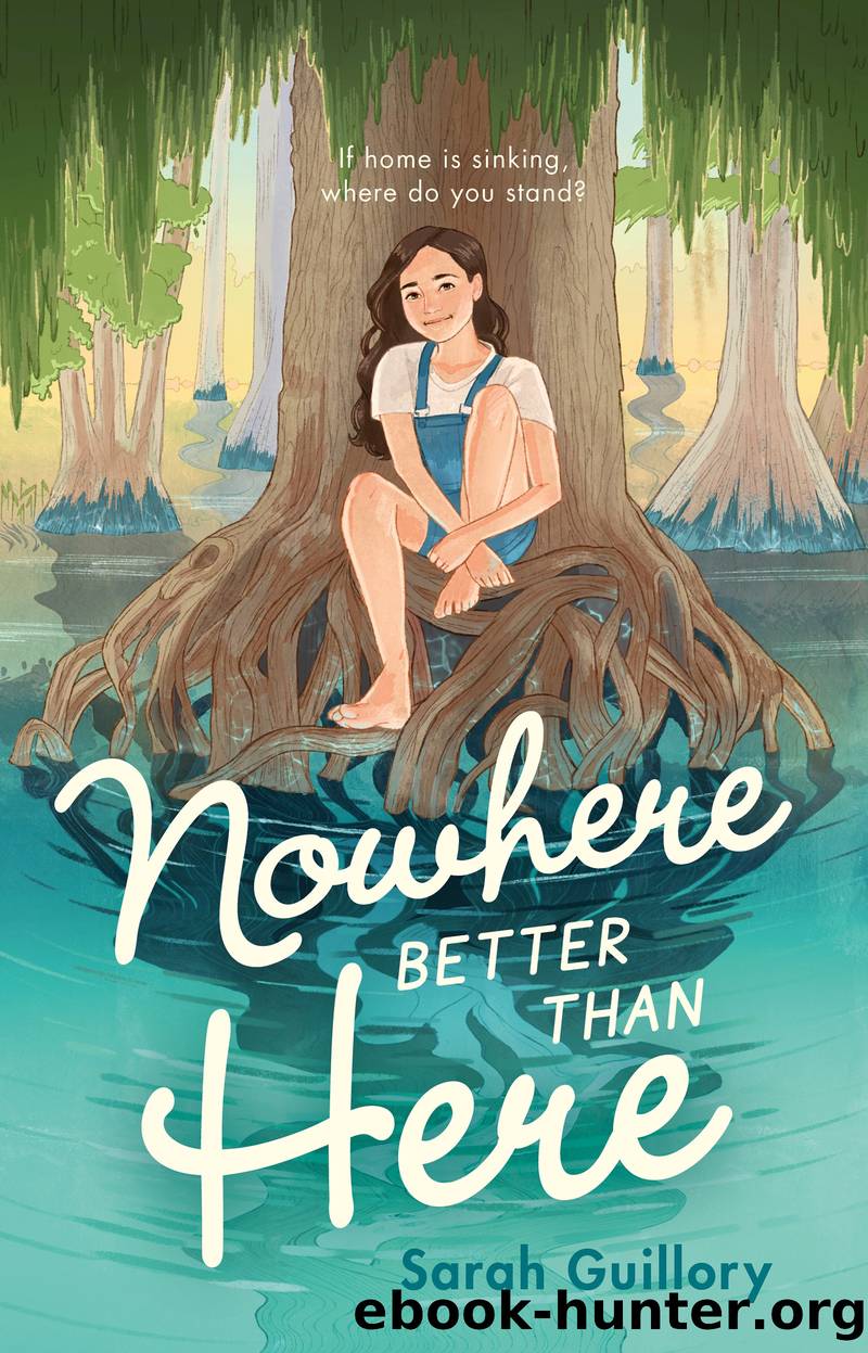 Nowhere Better Than Here by Sarah Guillory