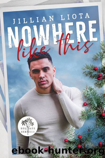 Nowhere Like This by Jillian Liota