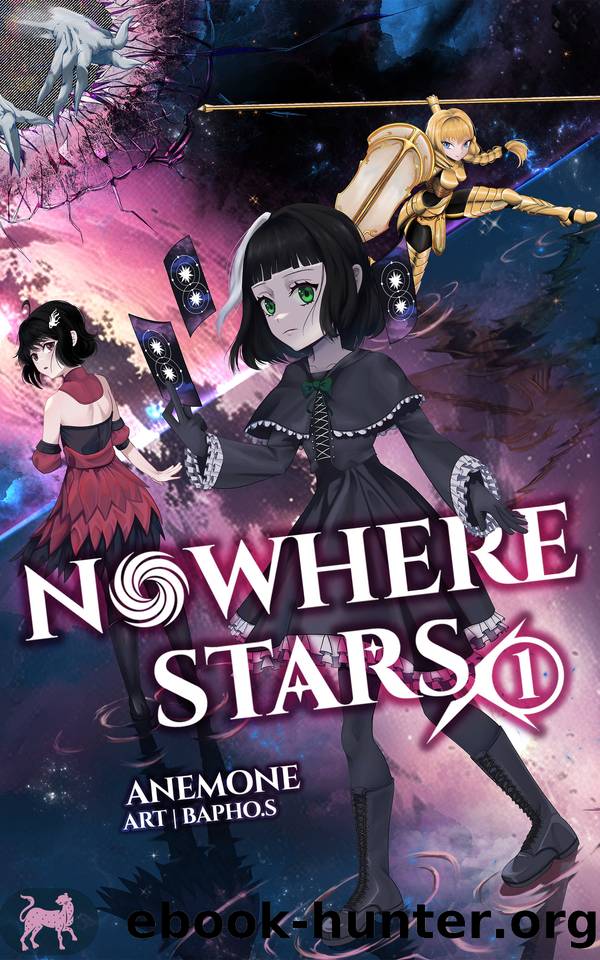 Nowhere Stars: Vol. 1 (Light Novel) by Anemone