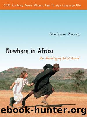 Nowhere in Africa by Stefanie Zweig