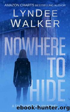 Nowhere to Hide (The Faith McClellan Series Book 4) by LynDee Walker