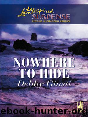 Nowhere to Hide by Debby Giusti
