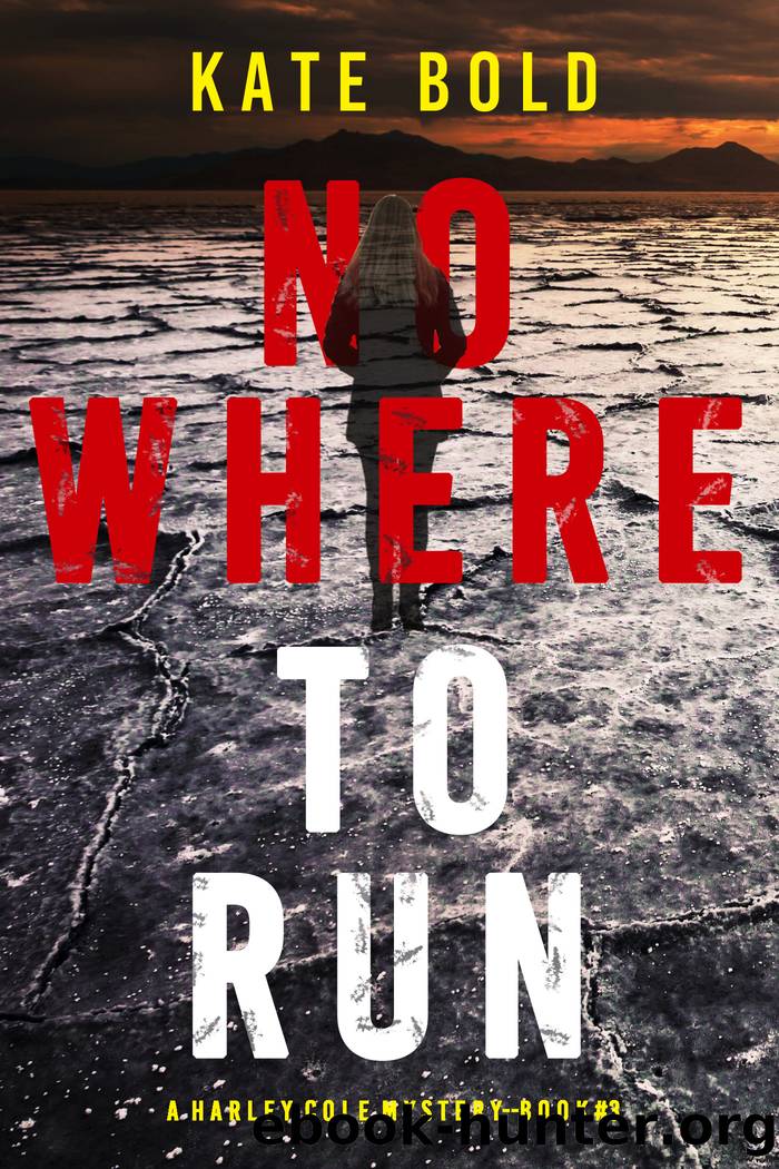 Nowhere to Run by Kate Bold