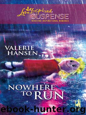 Nowhere to Run by Valerie Hansen
