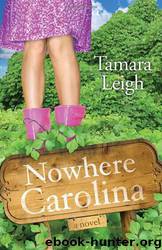 Nowhere, Carolina by Leigh Tamara
