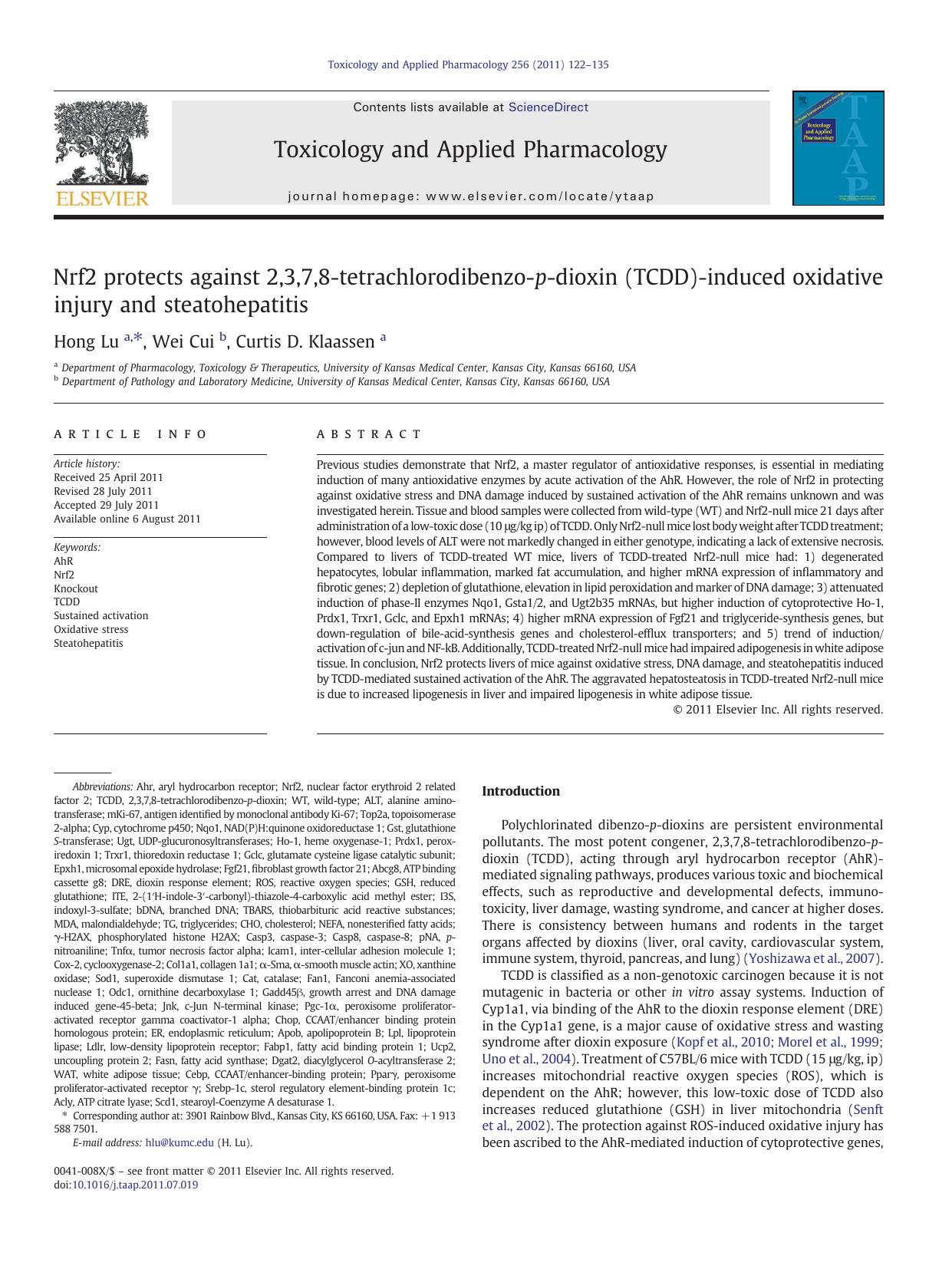 Nrf2 protects against 2,3,7,8-tetrachlorodibenzo-p-dioxin (TCDD)-induced oxidative injury and steatohepatitis by Hong Lu & Wei Cui & Curtis D. Klaassen