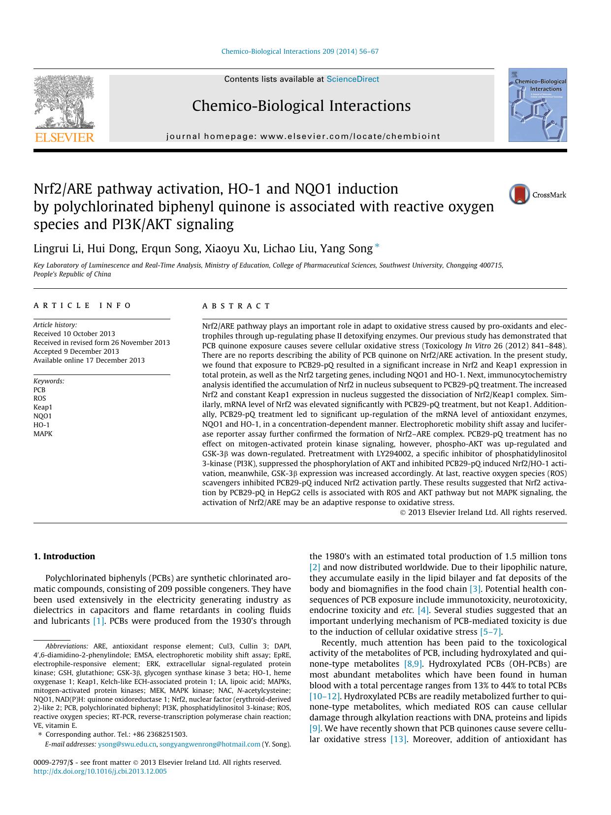 Nrf2ARE pathway activation, HO-1 and NQO1 induction by polychlorinated biphenyl quinone is associated with reactive oxygen species and PI3KAKT signaling by Lingrui Li & Hui Dong & Erqun Song & Xiaoyu Xu & Lichao Liu & Yang Song