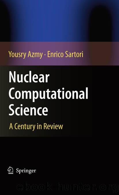 Nuclear Computational Science by Yousry Azmy & Enrico Sartori