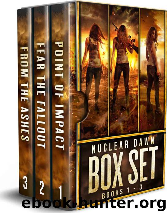 Nuclear Dawn Box Set Books 1-3: A Post-Apocalyptic Survival Series by Kyla Stone