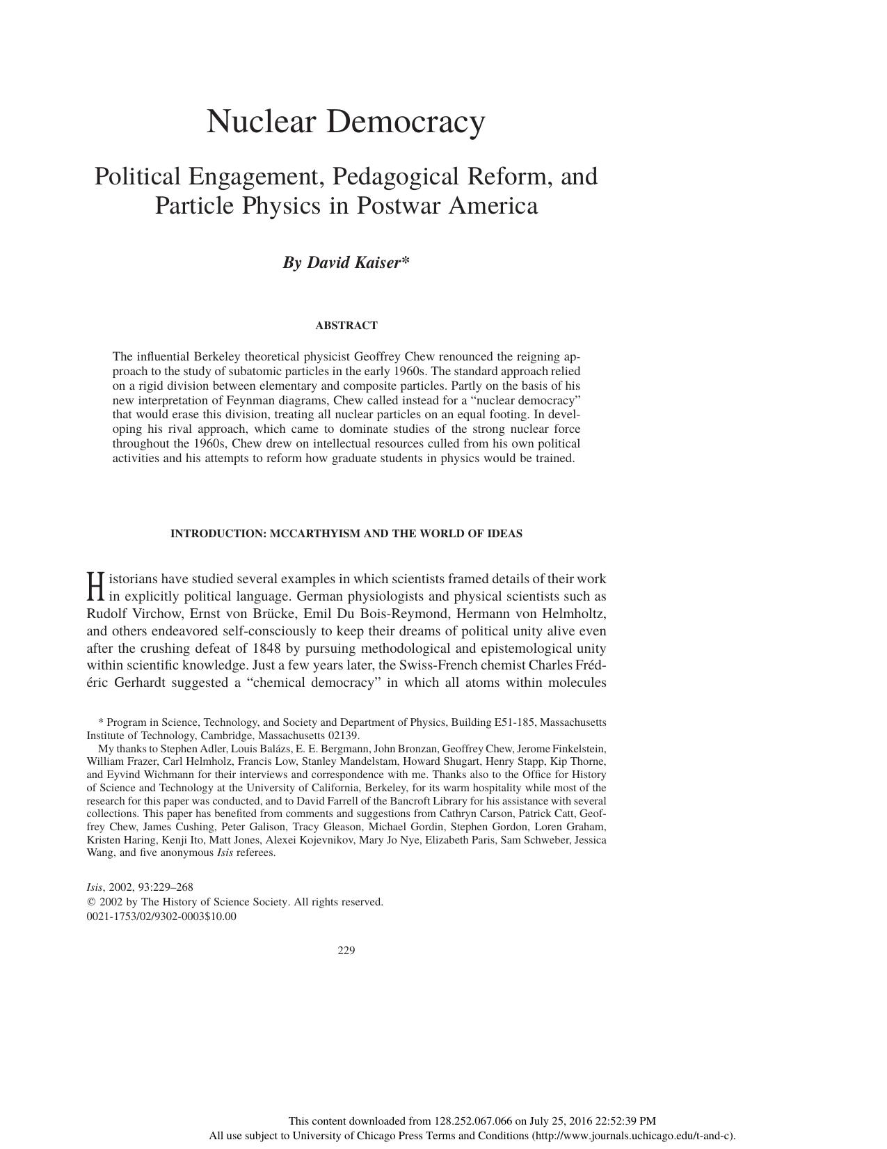 Nuclear Democracy: Political Engagement, Pedagogical Reform, and Particle Physics in Postwar America by David Kaiser