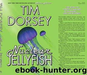 Nuclear Jellyfish by Tim Dorsey