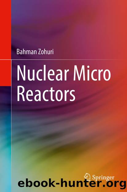 Nuclear Micro Reactors by Bahman Zohuri