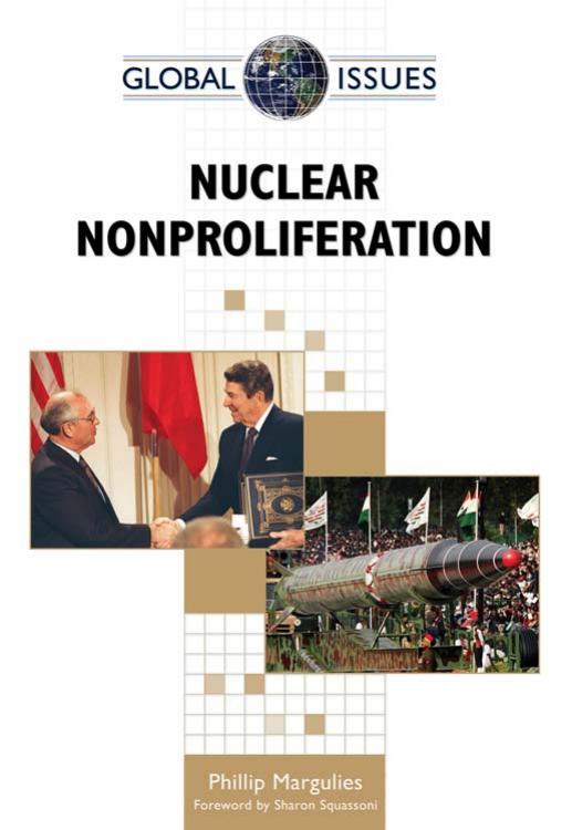 Nuclear Nonproliferation (Global Issues) by Phillip Margulies