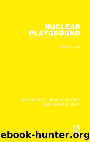 Nuclear Playground by Stewart Firth