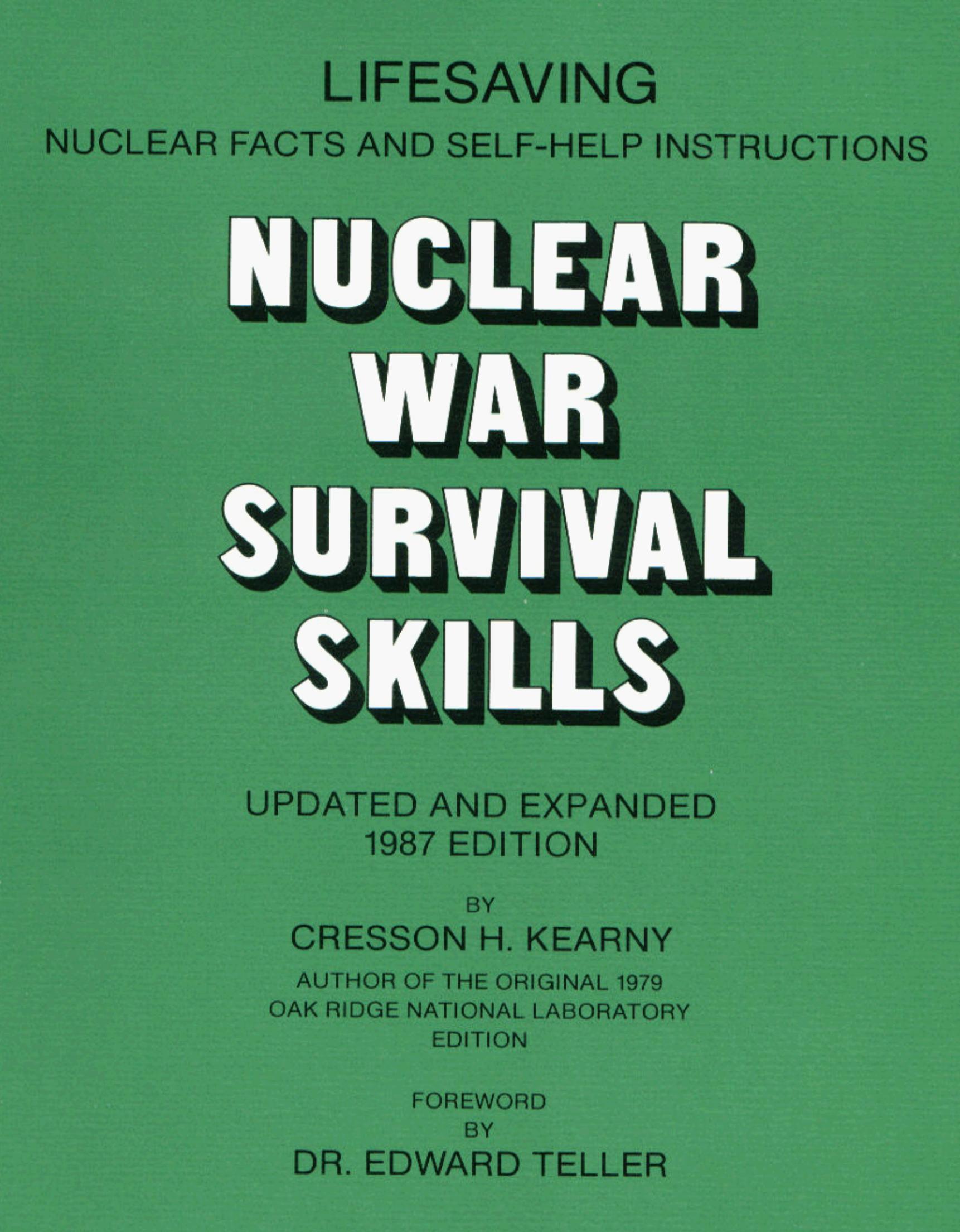 Nuclear War Survival Skills [updated, expanded edn] by C. Kearny (1987) WW