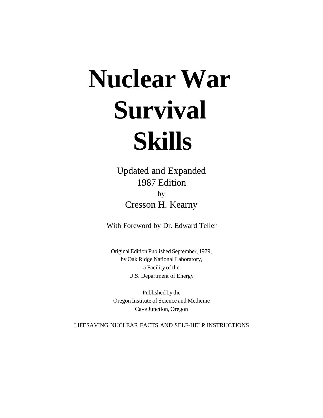 Nuclear War Survival Skills by Cresson Kearny