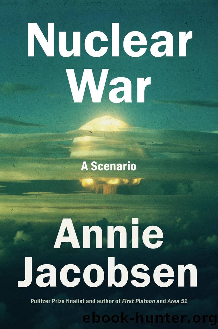 Nuclear War by Annie Jacobsen