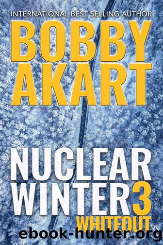 Nuclear Winter Whiteout by Bobby Akart