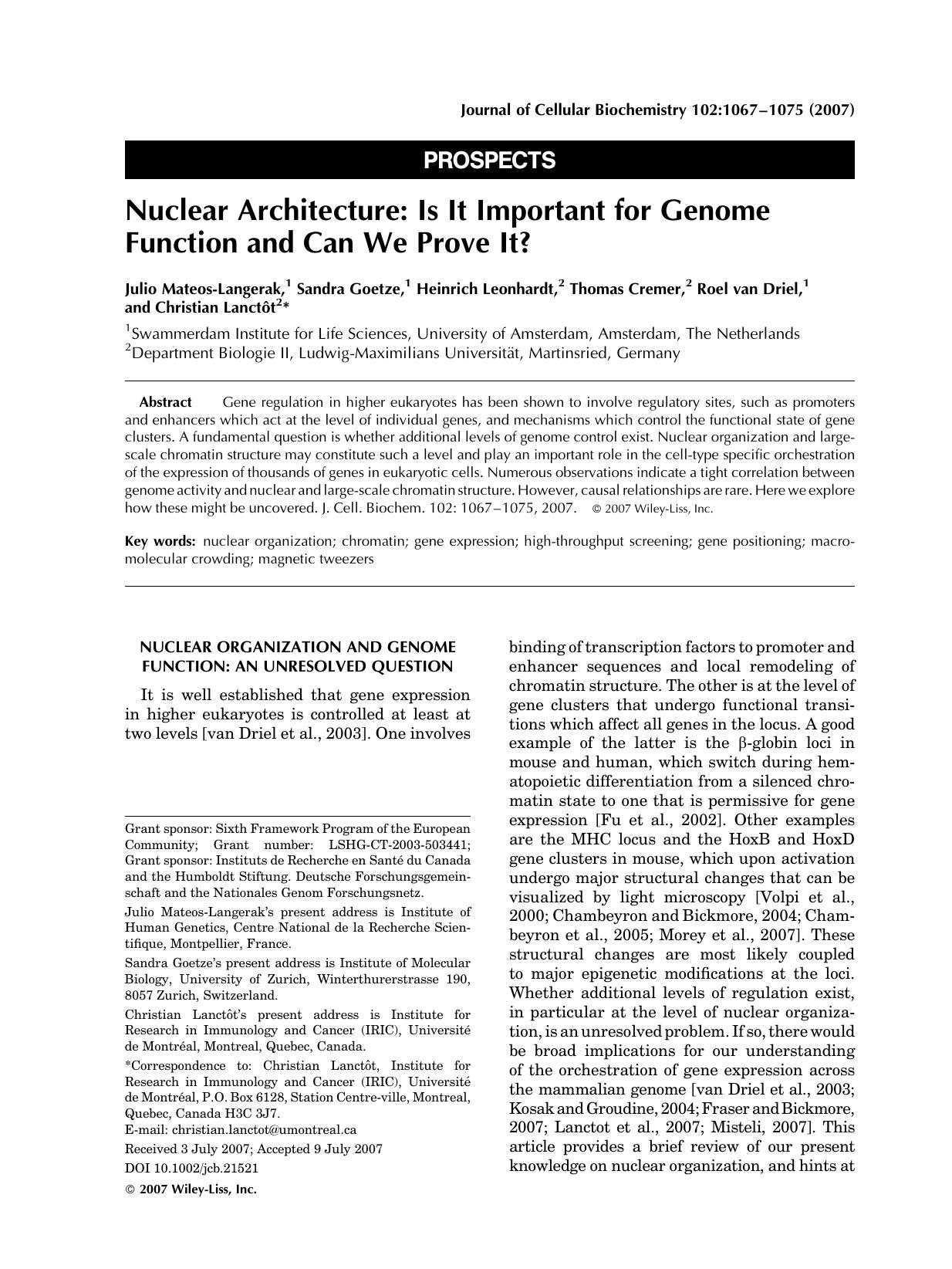 Nuclear architecture: Is it important for genome function and can we prove it? by Unknown