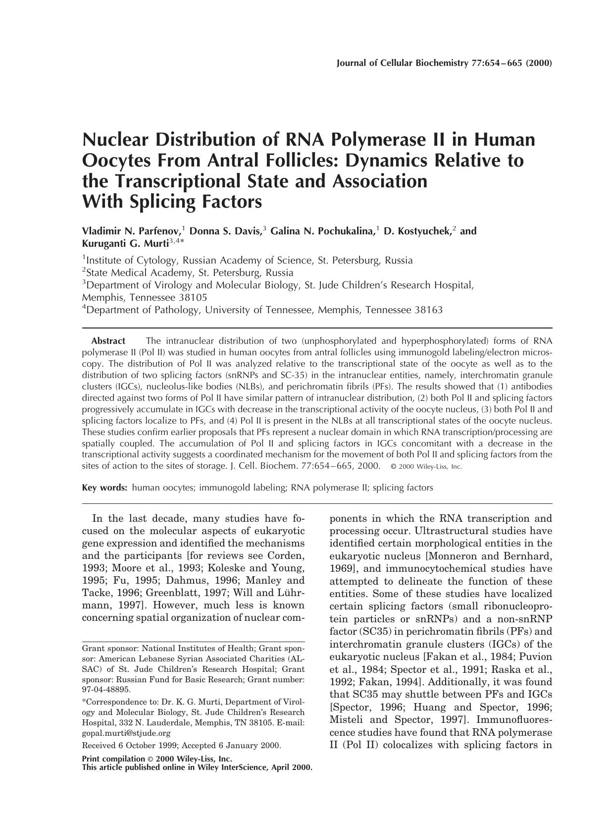 Nuclear distribution of RNA polymerase II in human oocytes from antral follicles: Dynamics relative to the transcriptional state and association with splicing factors by Unknown