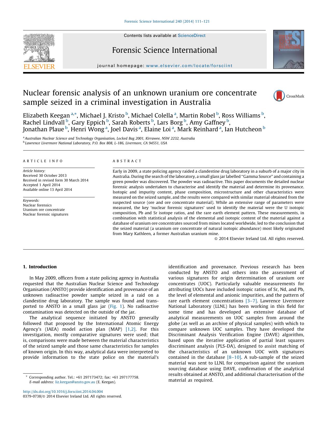 Nuclear forensic analysis of an unknown uranium ore concentrate sample seized in a criminal investigation in Australia by unknow
