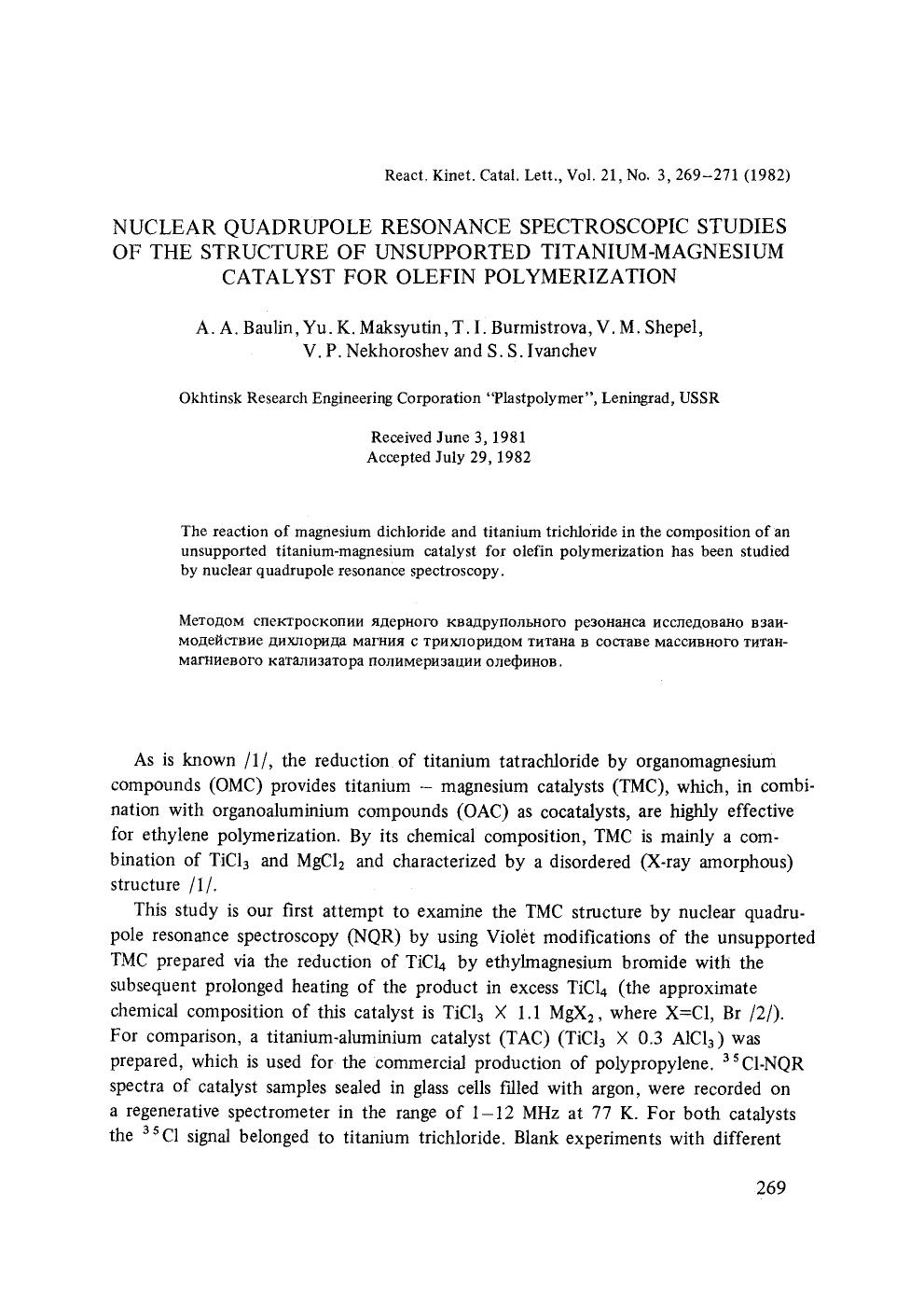 Nuclear quadrupole resonance spectroscopic studies of the structure of unsupported titanium-magnesium catalyst for olefin polymerization by Unknown