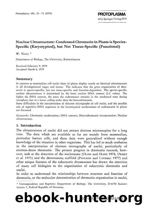 Nuclear ultrastructure: Condensed chromatin in plants is species-specific (karyotypical), but not tissue-specific (functional) by Unknown