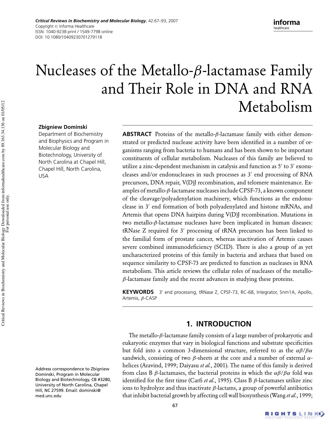 Nucleases of the Metallo-Î²-lactamase Family and Their Role in DNA and RNA Metabolism by Zbigniew Dominski