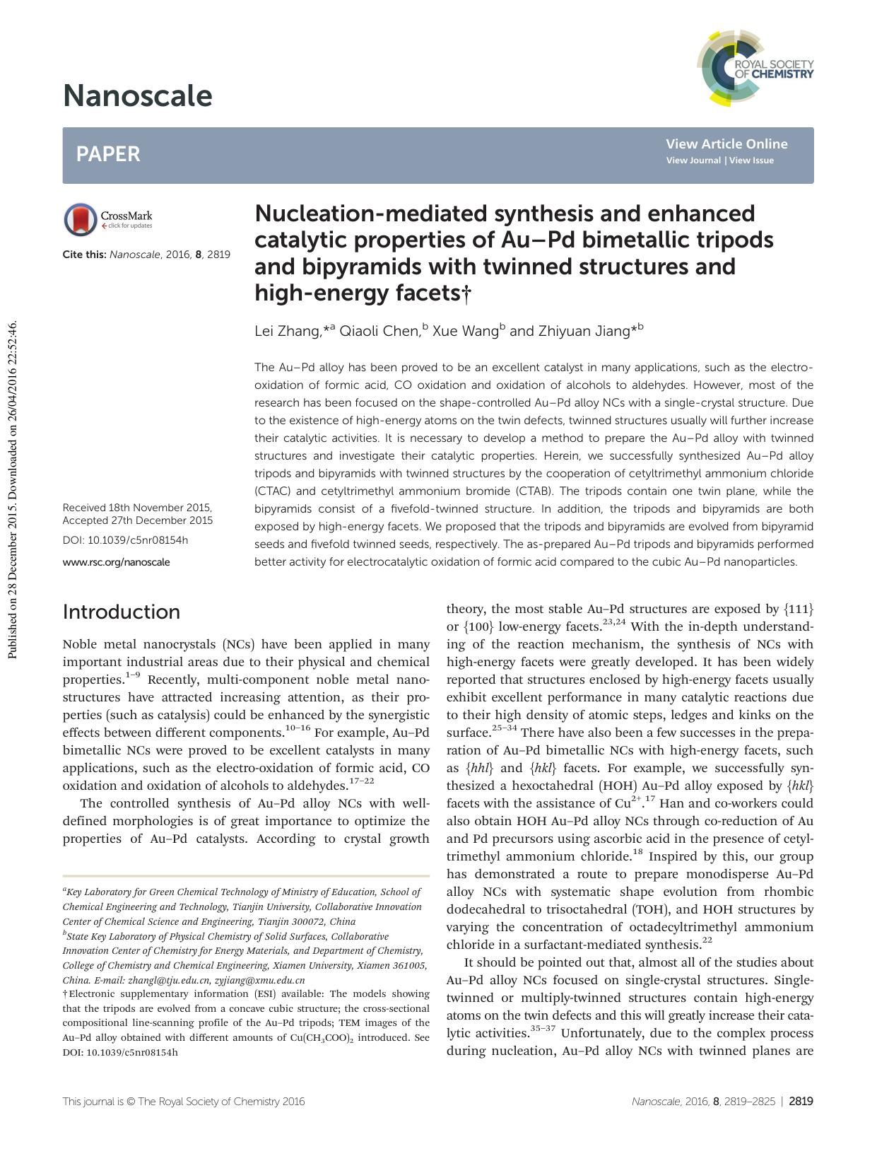 Nucleation-mediated synthesis and enhanced catalytic properties of AuâPd bimetallic tripods and bipyramids with twinned structures and high-energy facets by Lei Zhang Qiaoli Chen Xue Wang Zhiyuan Jiang