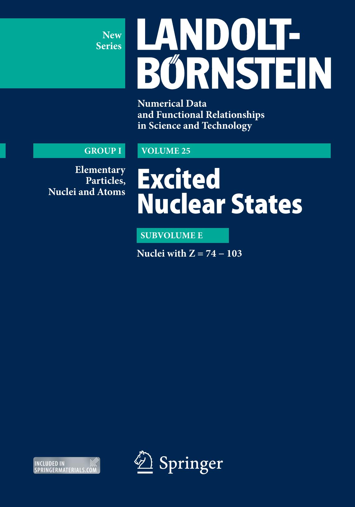 Nuclei with Z = 74 - 103 by S. I. Sukhoruchkin Z. N. Soroko (auth.) H. Schopper (eds.)