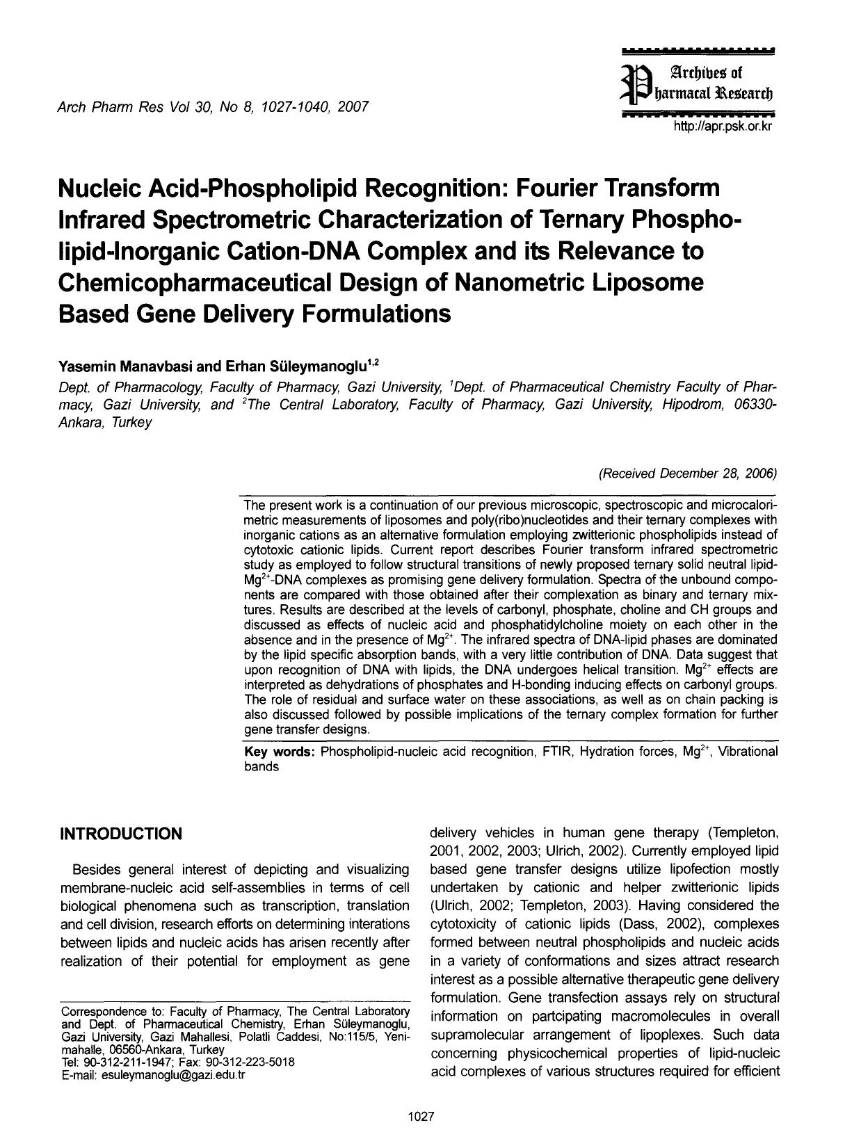 Nucleic acid-phospholipid recognition: Fourier transform infrared spectrometric characterization of ternary phospho-lipid-inorganic cation-dna complex and its relevance to chemicop by Unknown