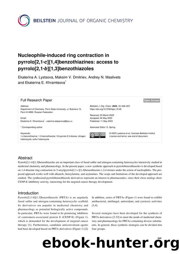 Nucleophile-induced ring contraction in pyrrolo[2,1-c][1,4]benzothiazines: access to pyrrolo[2,1-b][1,3]benzothiazoles by Ekaterina A. Lystsova Maksim V. Dmitriev Andrey N. Maslivets Ekaterina E. Khramtsova