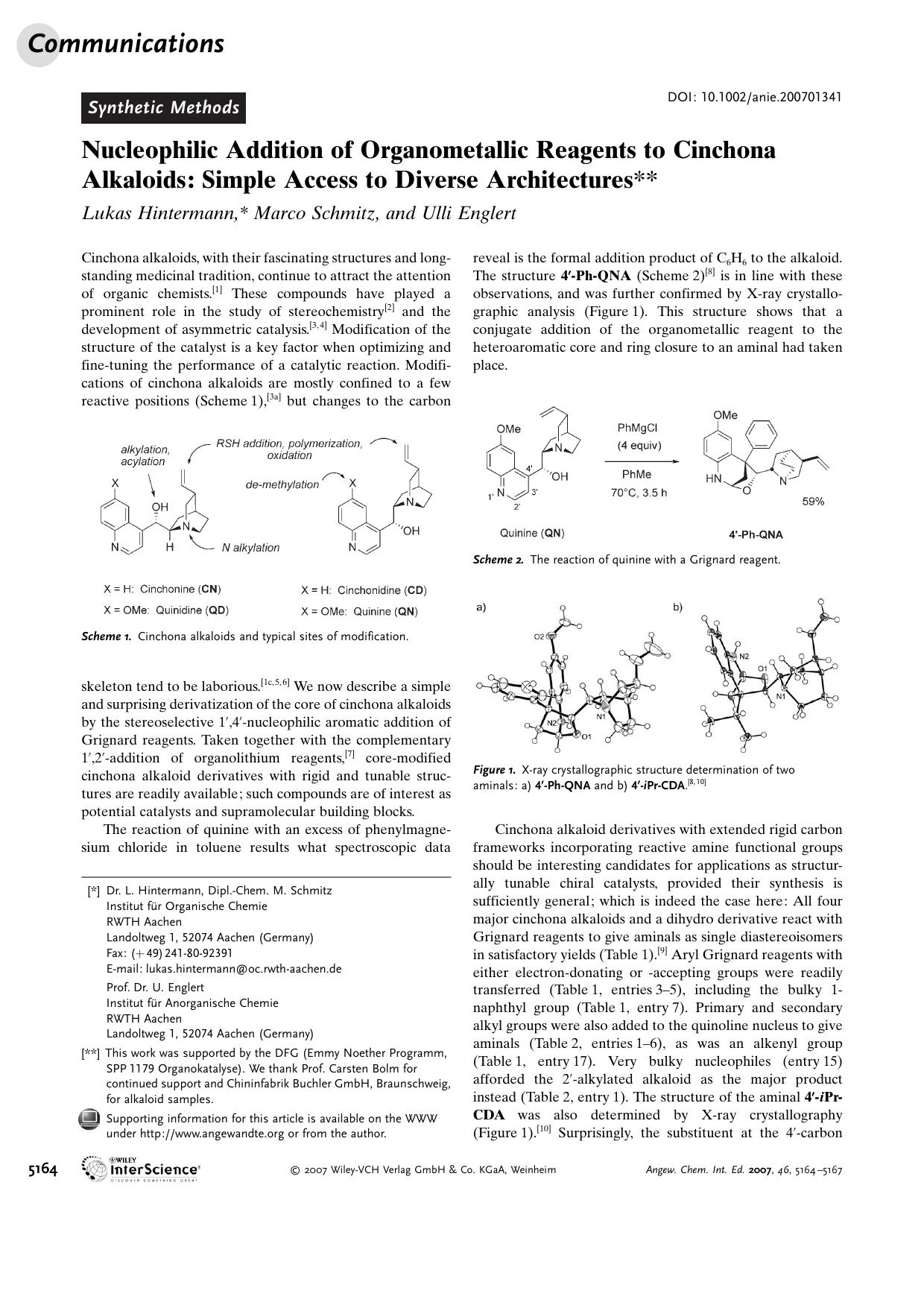 Nucleophilic Addition of Organometallic Reagents to Cinchona Alkaloids: Simple Access to Diverse Architectures by Unknown