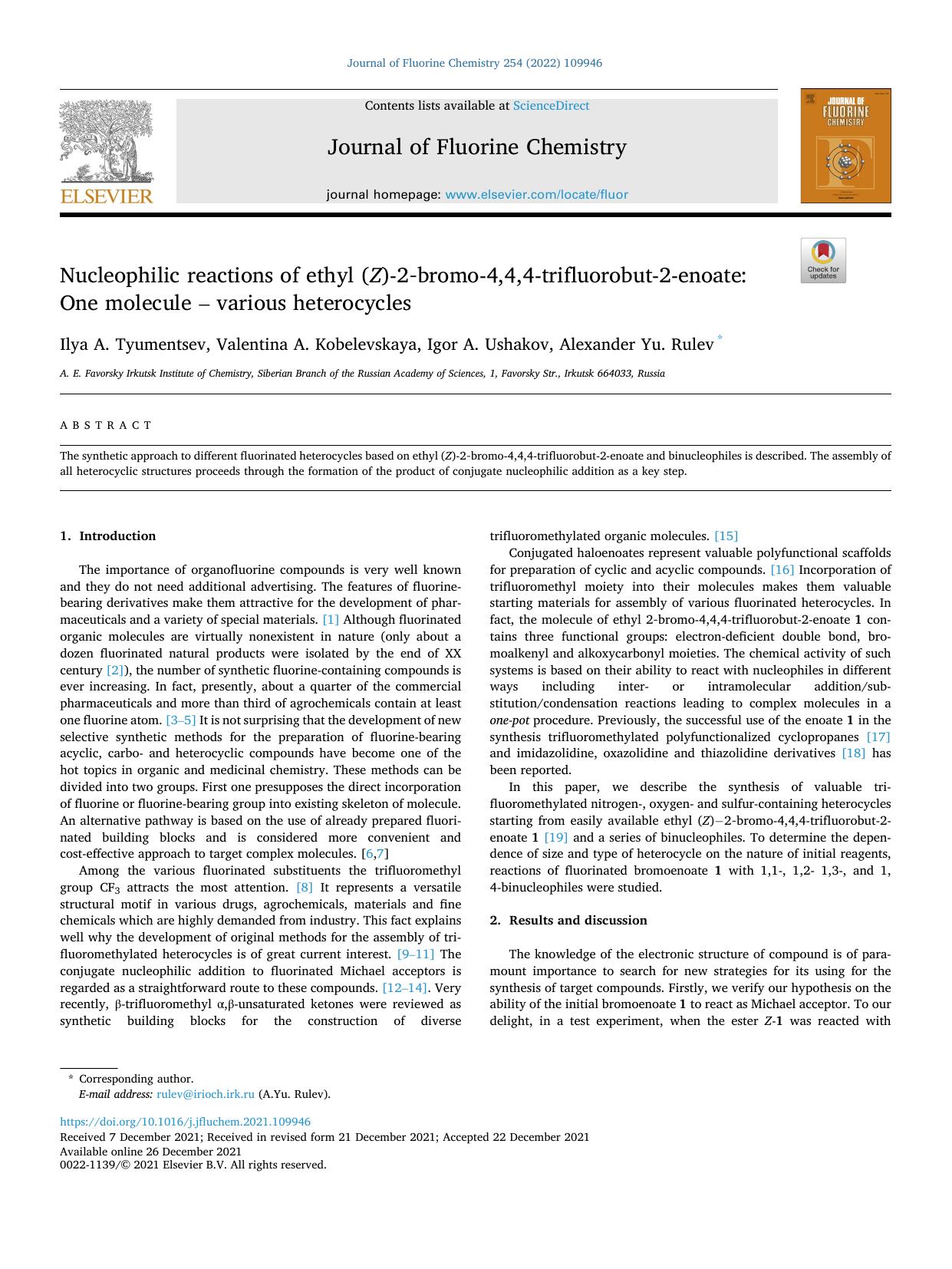 Nucleophilic reactions of ethyl ( Z )-2Ã¢bromo-4,4,4-trifluorobut-2-enoate: One molecule Ã¢ various heterocycles by Ilya A. Tyumentsev & Valentina A. Kobelevskaya & Igor A. Ushakov & Alexander Yu. Rulev